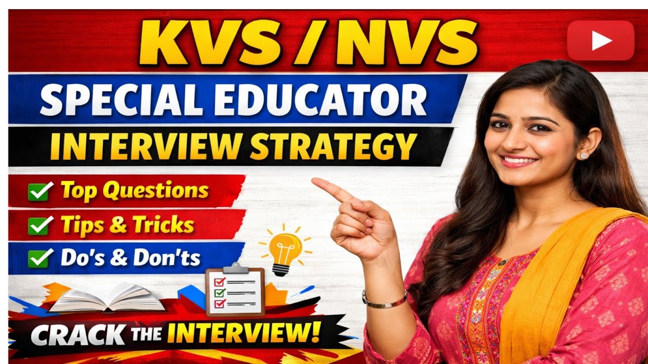 KVS/NVS Special Educator Interview strategy