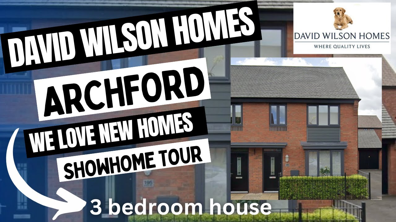 Дома от David Wilson Homes - The Archford - Честный обзор демонстрационного дома от Showhomesonline