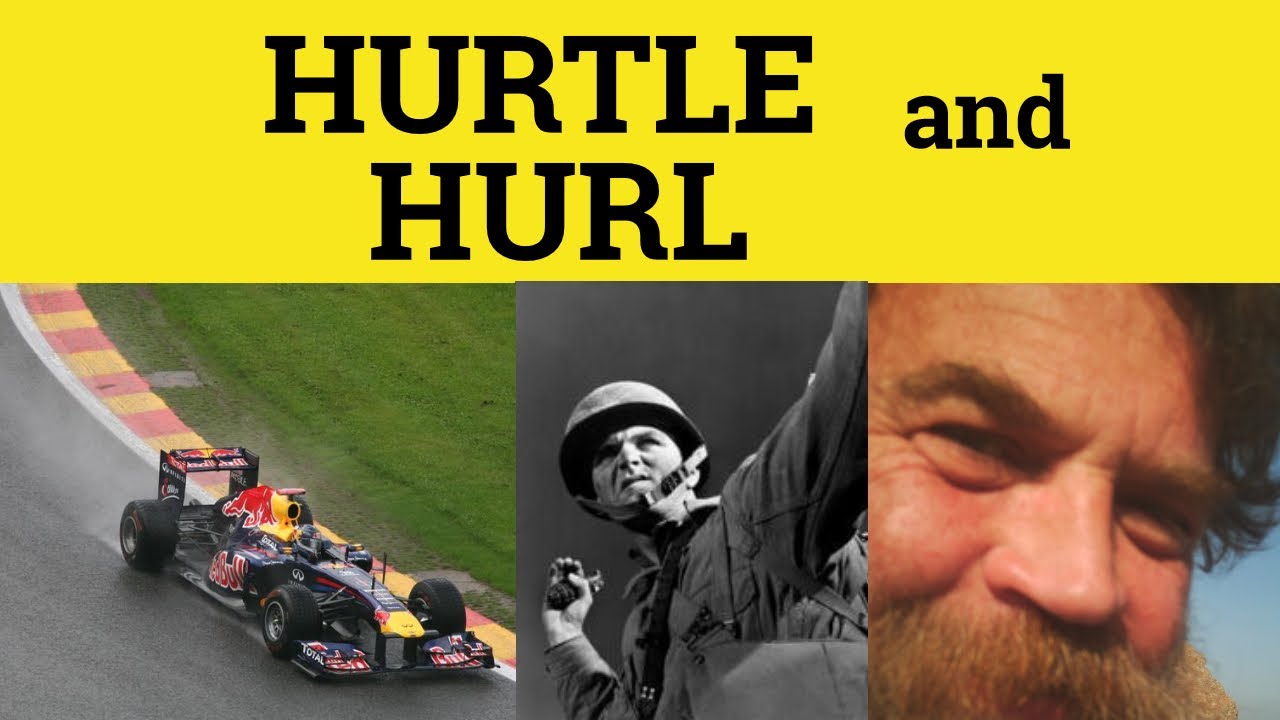 🔵 Hurtle - Hurl - Hurtle Meaning - Hurl Explained - Hurtle Examples - Hurl Defined