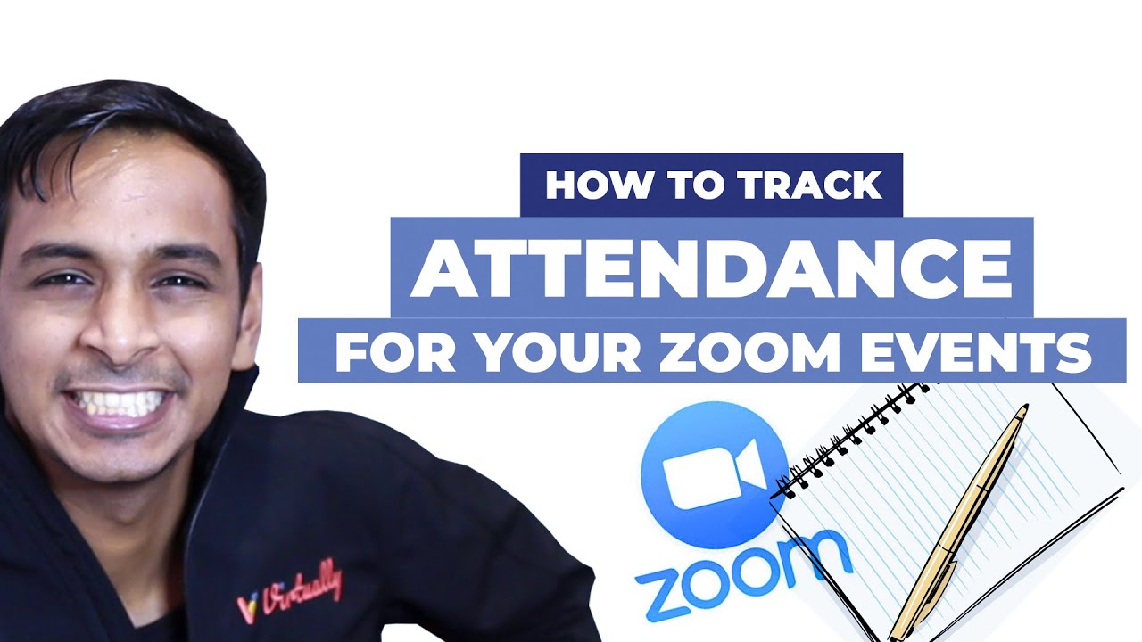 How to Track Attendance for Your Zoom Events