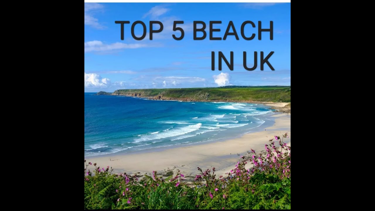 Top 5 Beach in UK