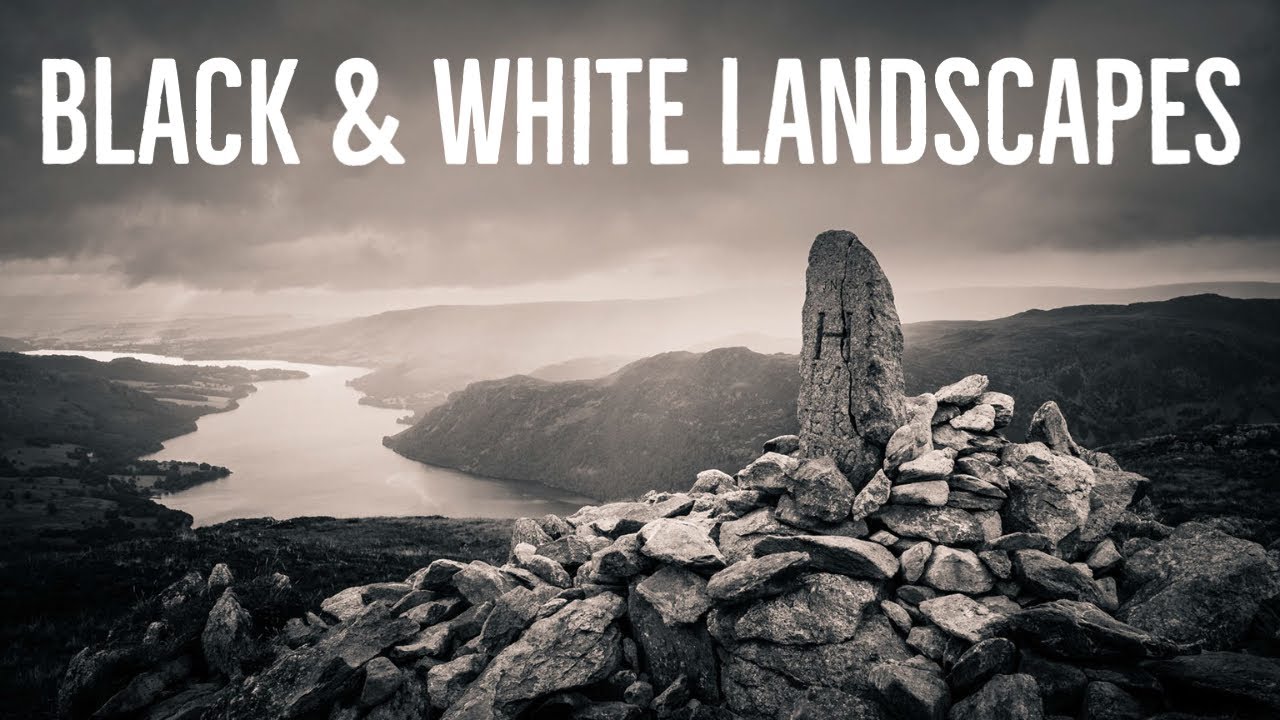 Black and White Landscape Photography | Learn, Capture & Review
