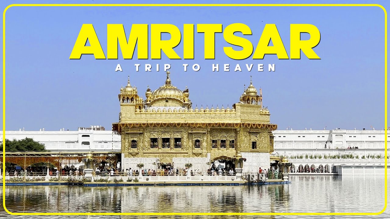 Must visit Places of Amritsar | Golden Temple VLOG | Jalianwala Bagh | Wagah Border | Attari Border