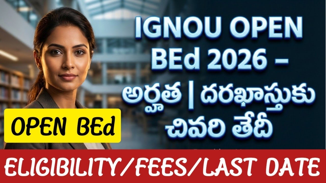 IGNOU Open BEd 2026 Notification in Telugu@StudentUpdates247 