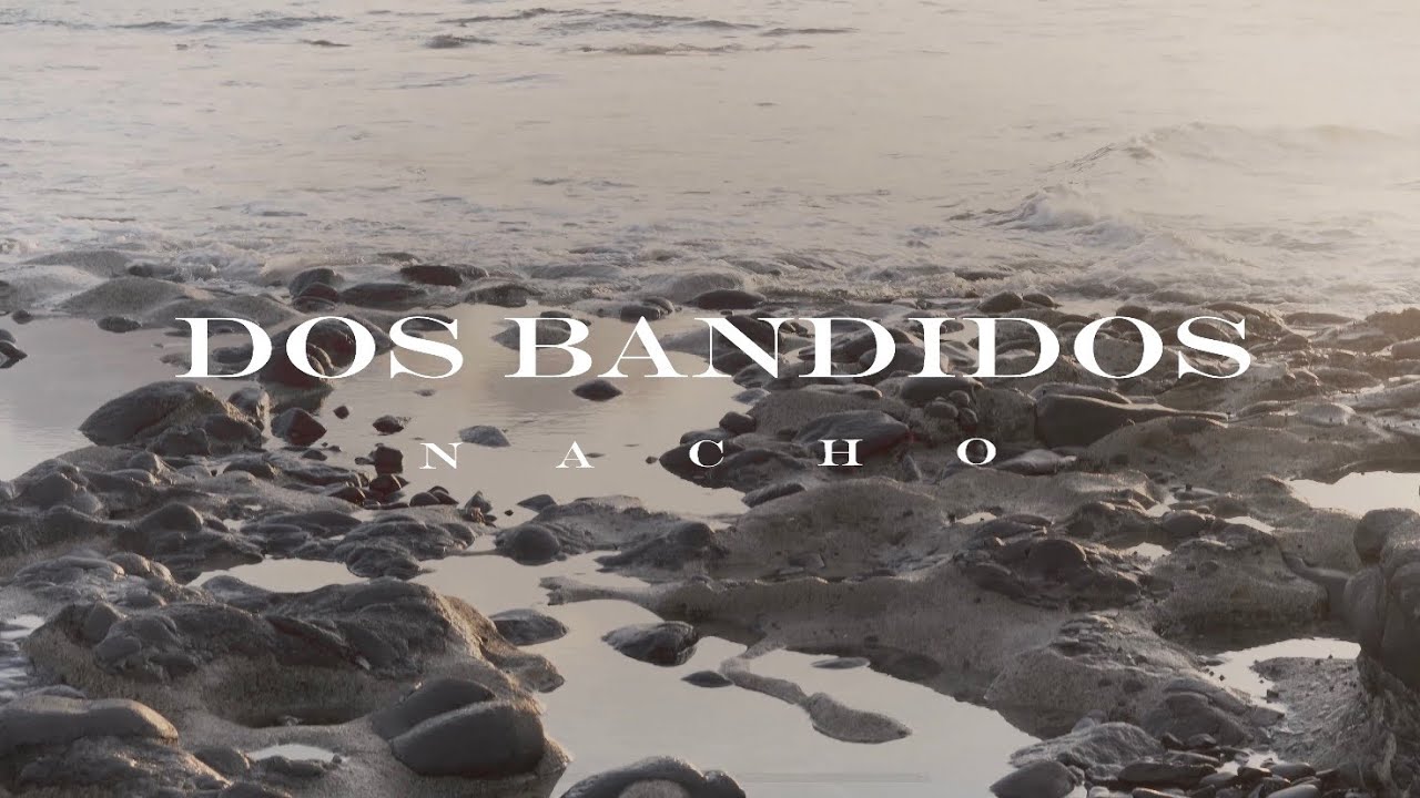 Nachø - 2 Bandidos (BANDIDA)