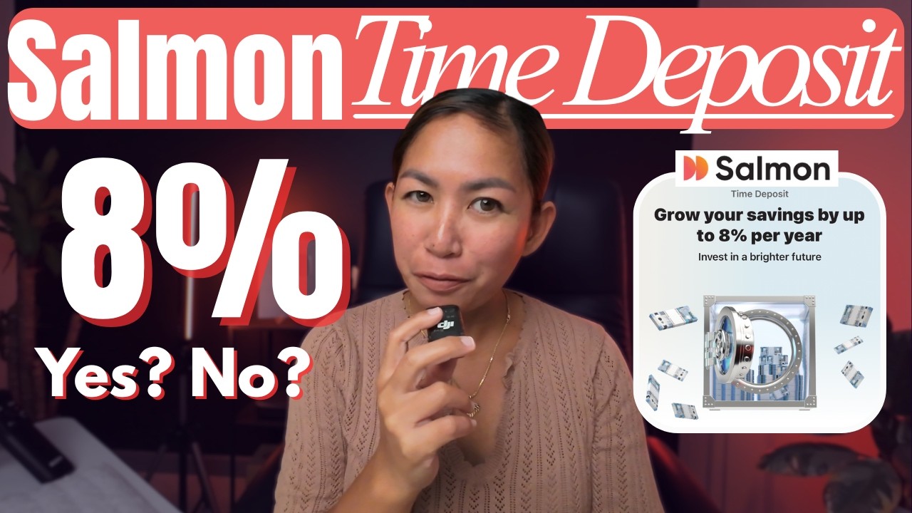Earn Up to 8% per year? What to Expect sa Salmon Time Deposit