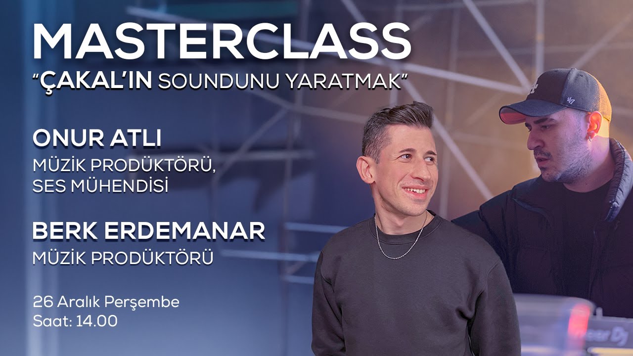 Acunmedya Akademi X MasterClass X Onur Atlı X Berk Erdemanar X M&uuml;zik Prod&uuml;kt&ouml;r&uuml;