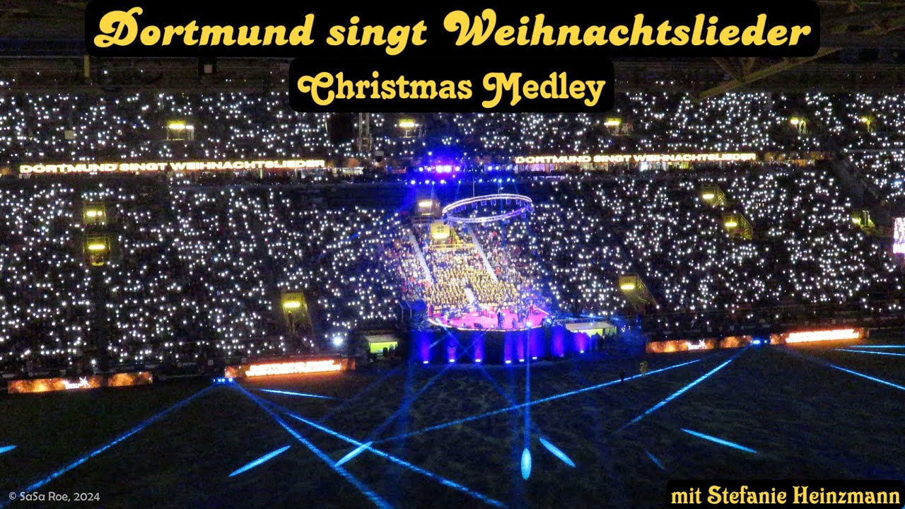 Christmas Medley - Stefanie Heinzmann | Dortmund singt Weihnachtslieder, BVB Weihnachtssingen 2024 ✨