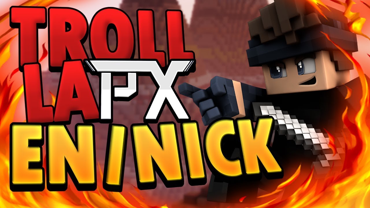 TROLL LA PARADOX EN NICK SUR FUNCRAFT + TNT-VOID FLY ?!