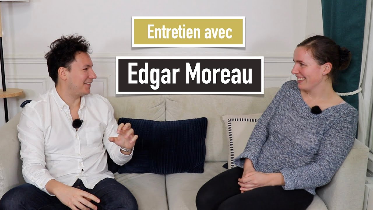 Entretien avec Edgar Moreau