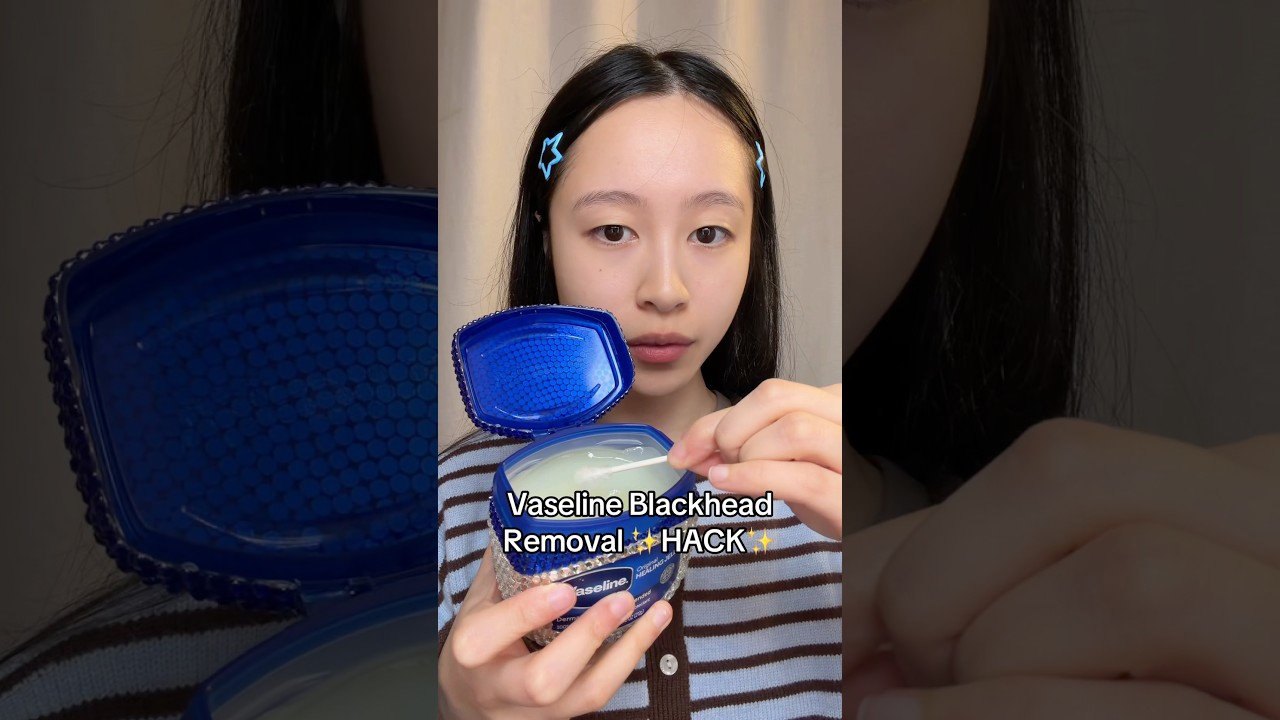 Vaseline to remove blackheads on your nose👀👃