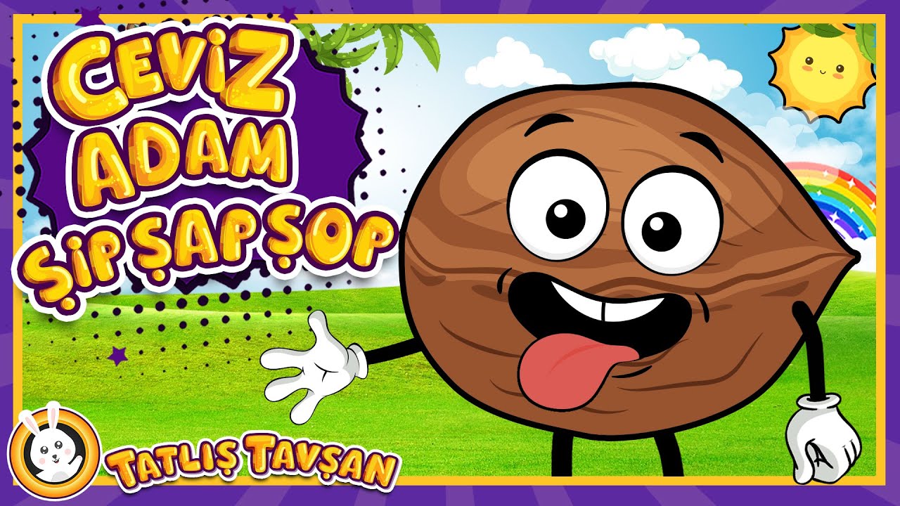 Ceviz Adam Şip Şap Şop ve Diğer Çocuk Şarkıları · Çizgi Film · Tatlış Tavşan