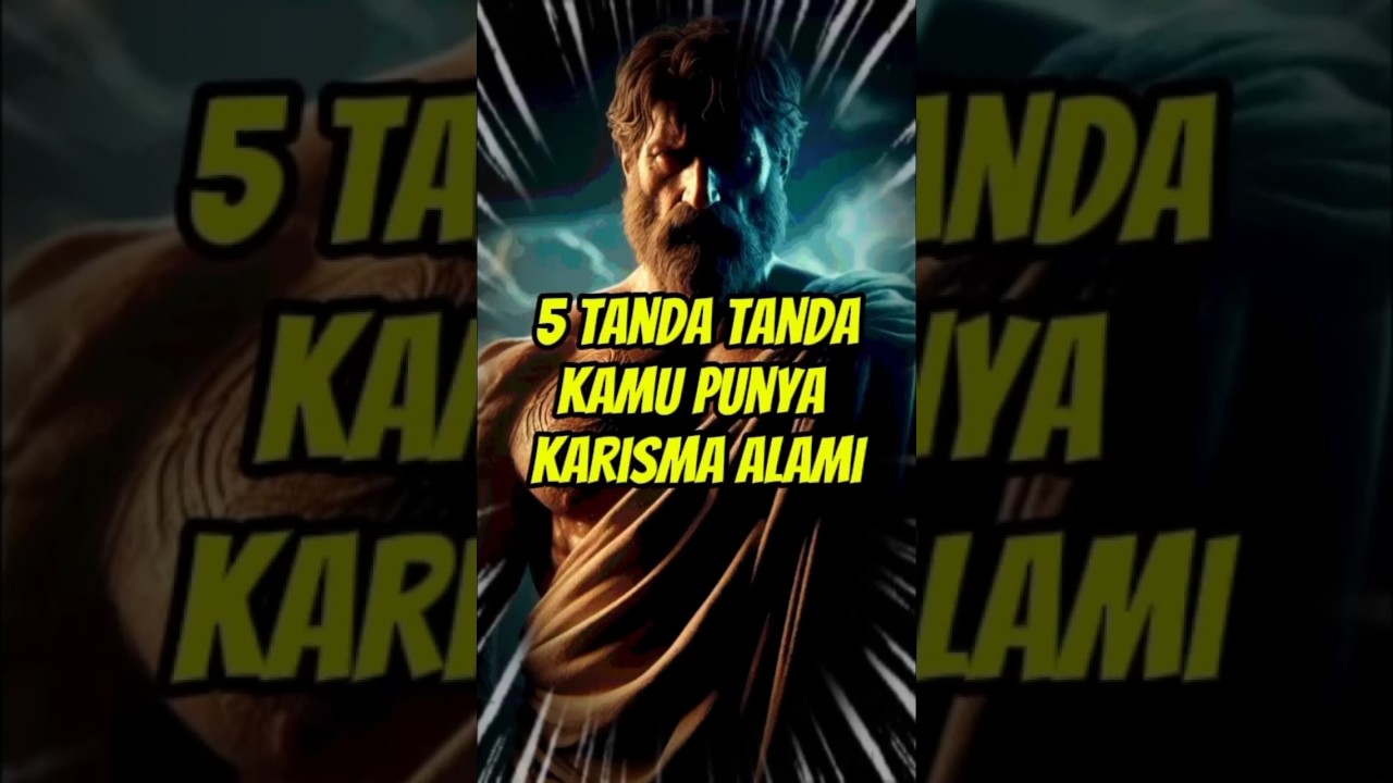 Kamu Punya Karisma, Jika Memiliki 5 Tanda Ini  #stoikisme #mindset #karismatik #filsafathidup