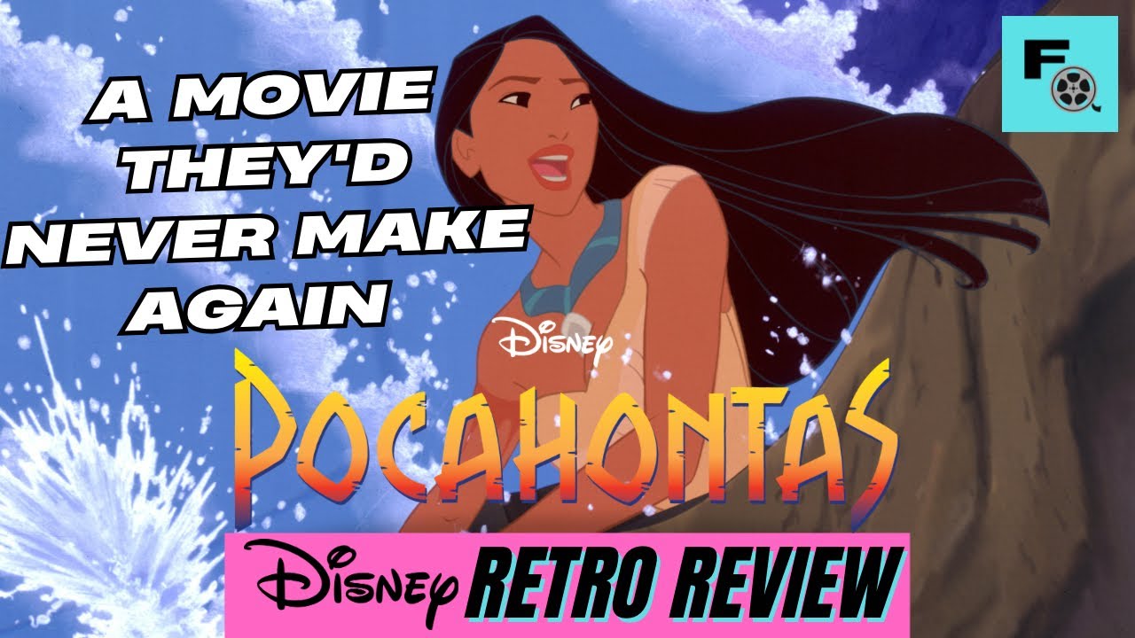 POCAHONTAS (1995) | Film Overload Disney Retro Reviews
