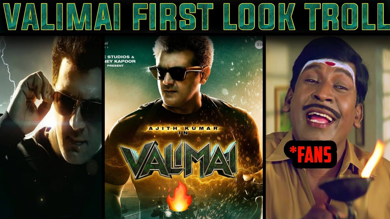 valimai firstlook troll | valimaiupdate |@Binnalapii