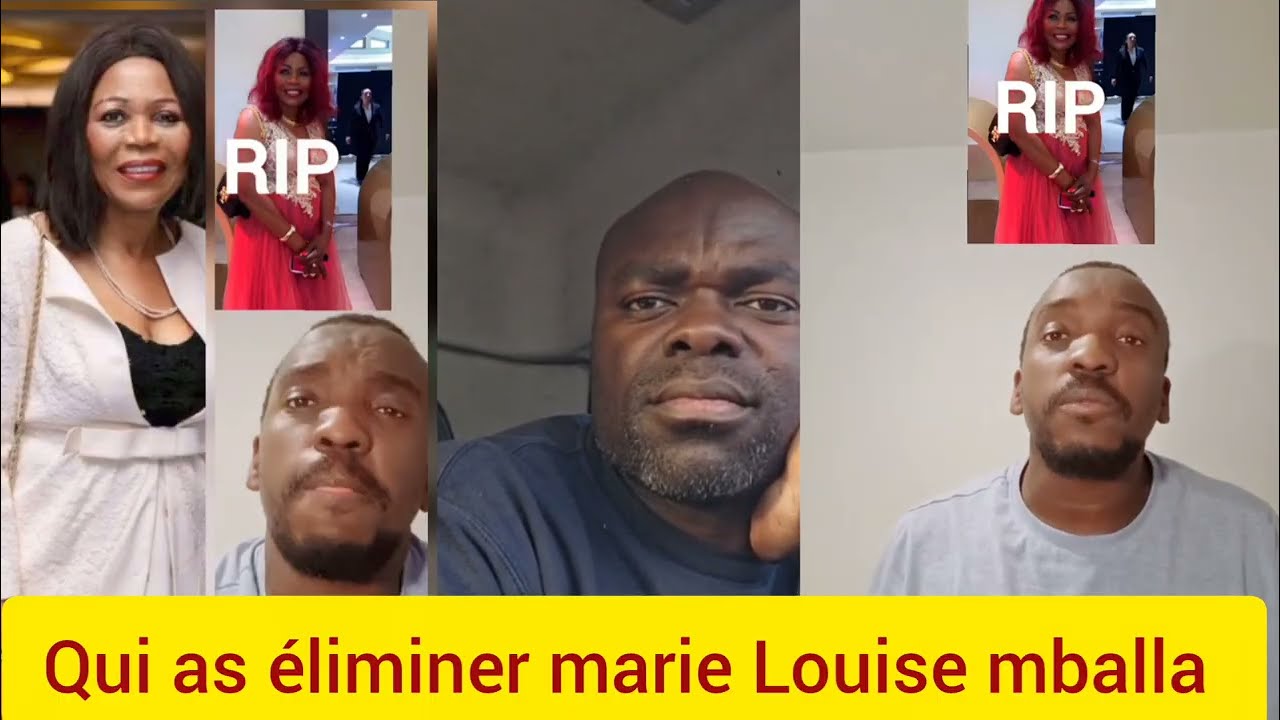 Qui as Dja Marie Louise Mballa ? Sa famille son entourage on se demande 