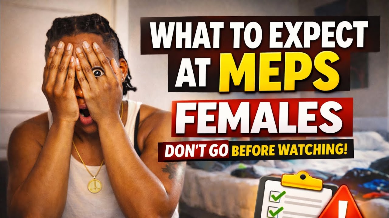 What to Expect At MEPS: Females (DON'T Go Before Watching!) | 2024-2025