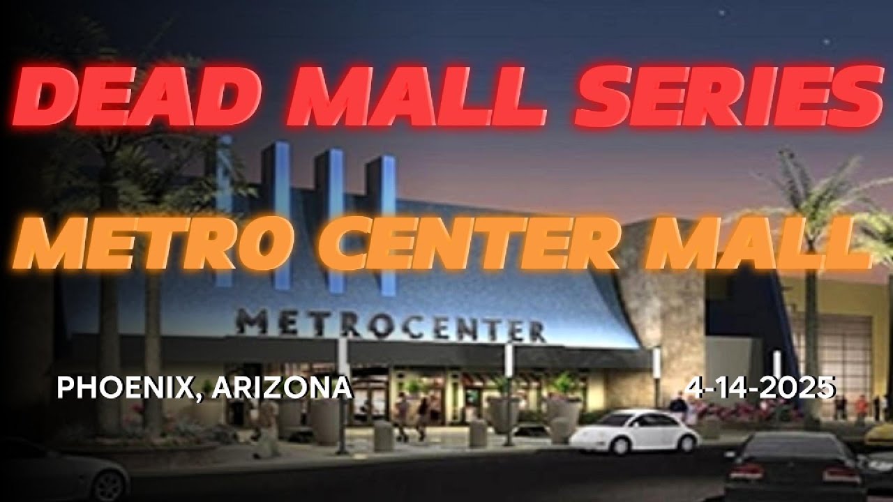 Metro Center Mall 4 14 2025