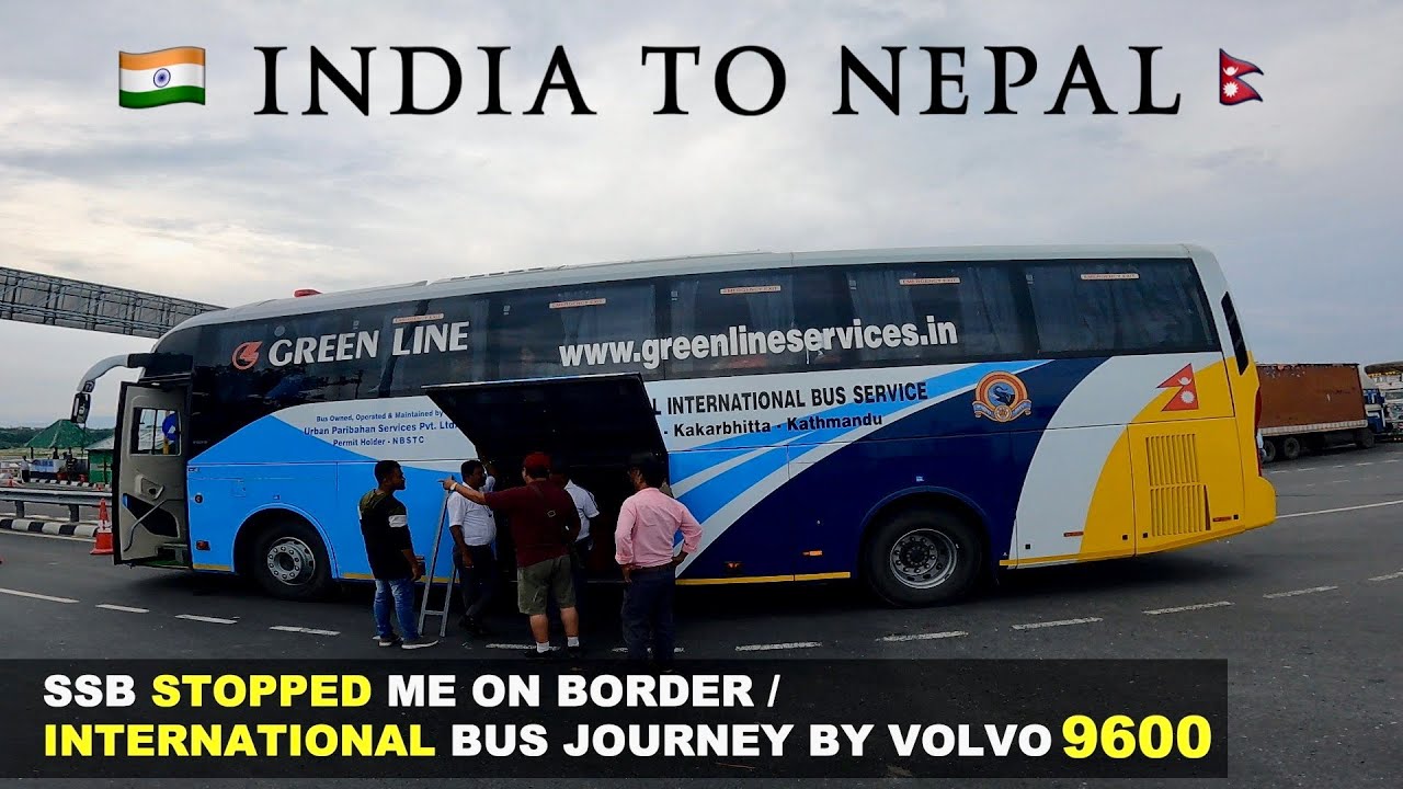 ONE BIG MISTAKE | Siliguri To Kathmandu | India-Nepal International Bus Journey By Volvo 9600 Bus