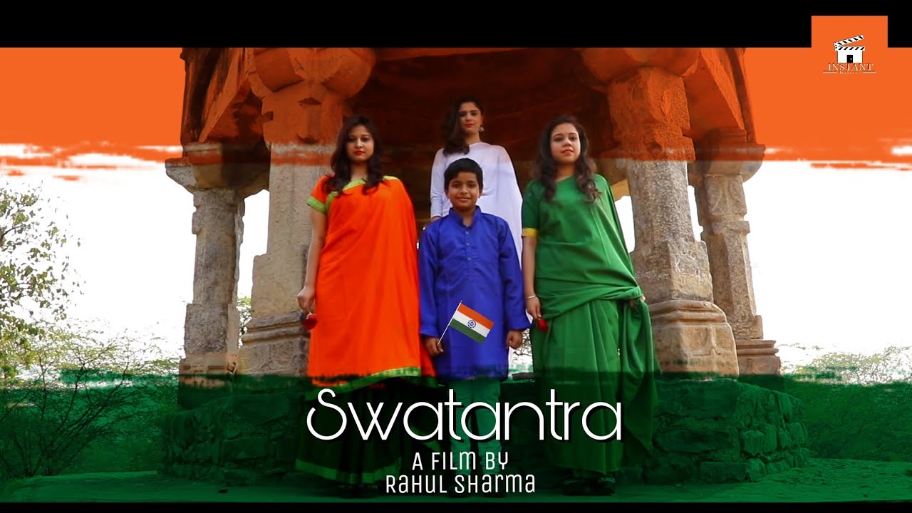 SWATANTRA - 15th August Special Short Film | Happy 74th Indian Independence Day 2020