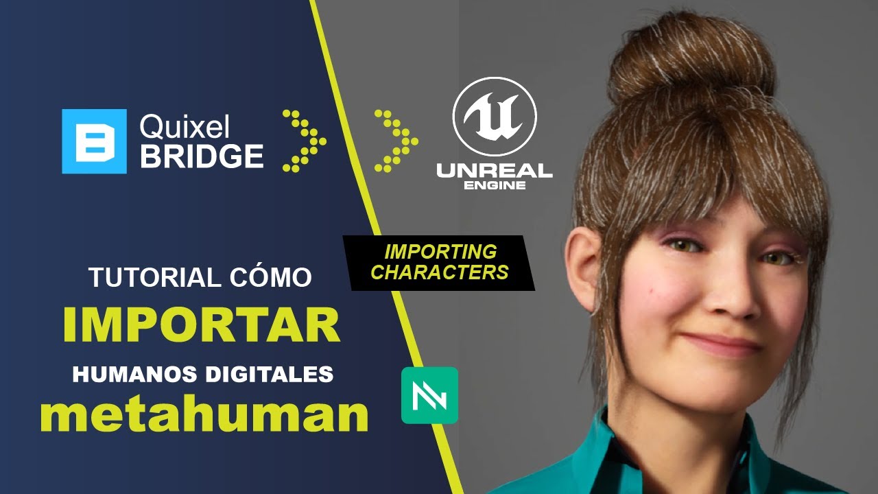 Exportar METAHUMAN a UNREAL ENGINE usando QUIXEL BRIDGE | Tutorial | Espa&ntilde;ol | Anima tus metahumanos