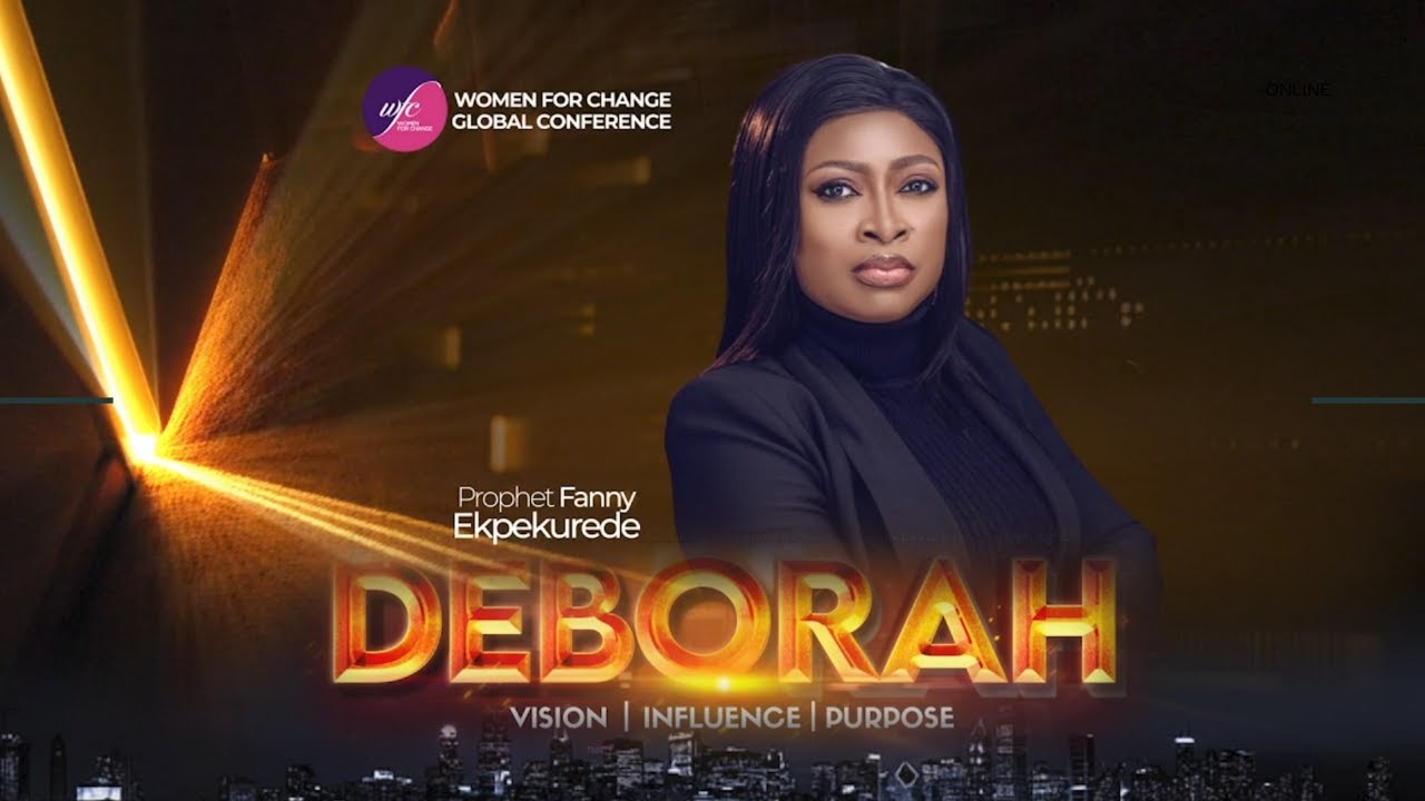 Prophet Fanny Ekpekurede | The Warfare Dimension of Deborahs | 2022 Women for Change Conference