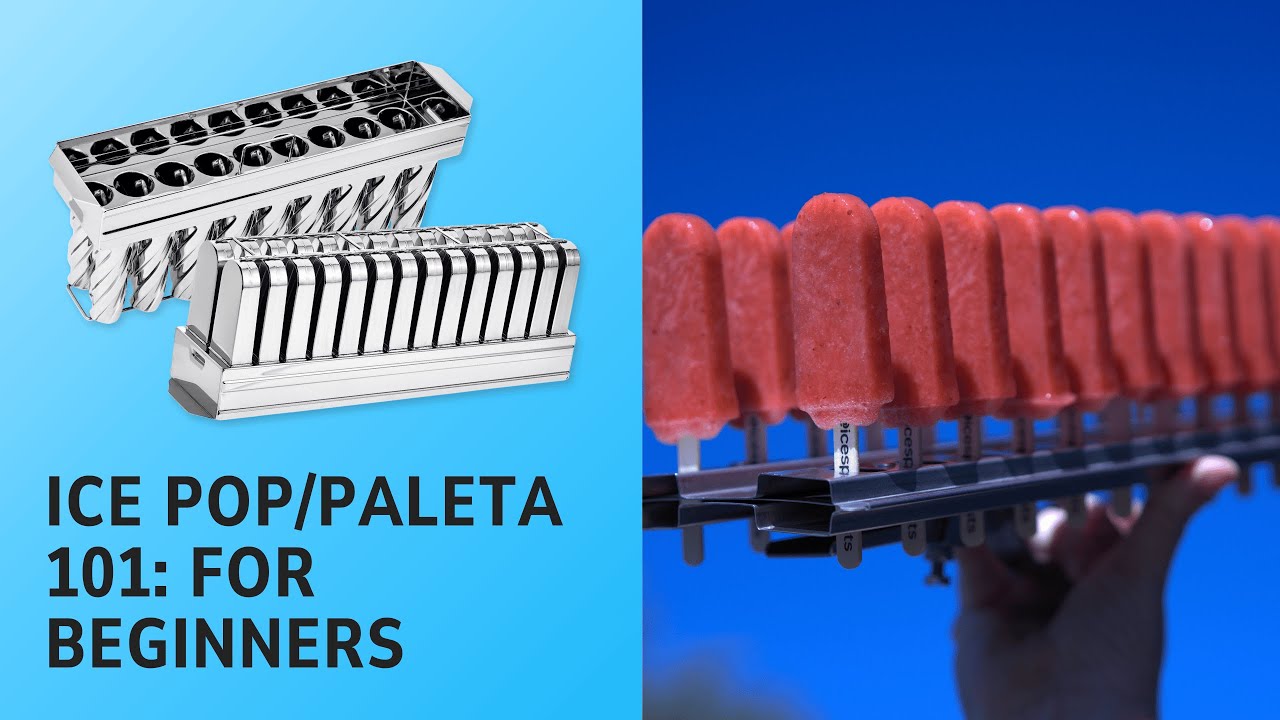 Ice Pop/Paleta 101: History, Recipes & Pro Tips