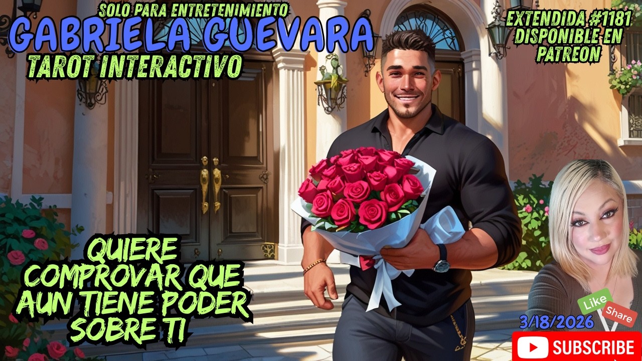 Quiere comprovar que aun tiene poder sobre ti #tarot EXTENDIDA #1181
