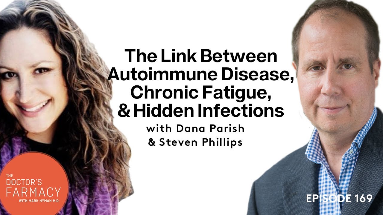 The Link Between Autoimmune Disease, Chronic Fatigue, And Hidden Infections