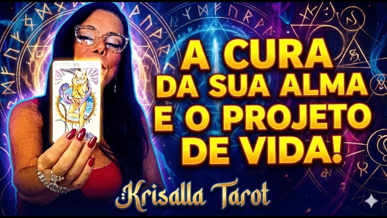 🌌 MENSAGEM DO UNIVERSO: A CURA DA ALMA E O SEU NOVO PROJETO DE VIDA | KRISALLA TAROT