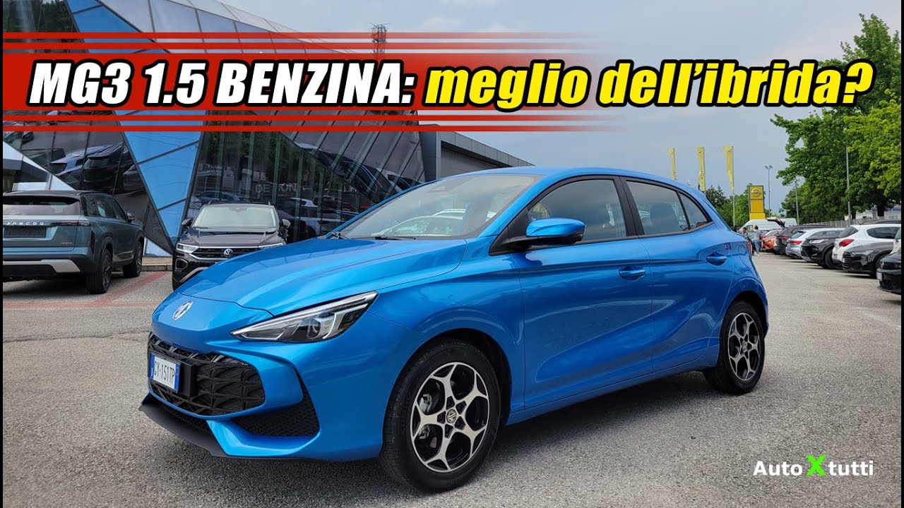 MG3 1.5 BENZINA 115 CV 2025: Prova su strada e CONSIDERAZIONI #mg