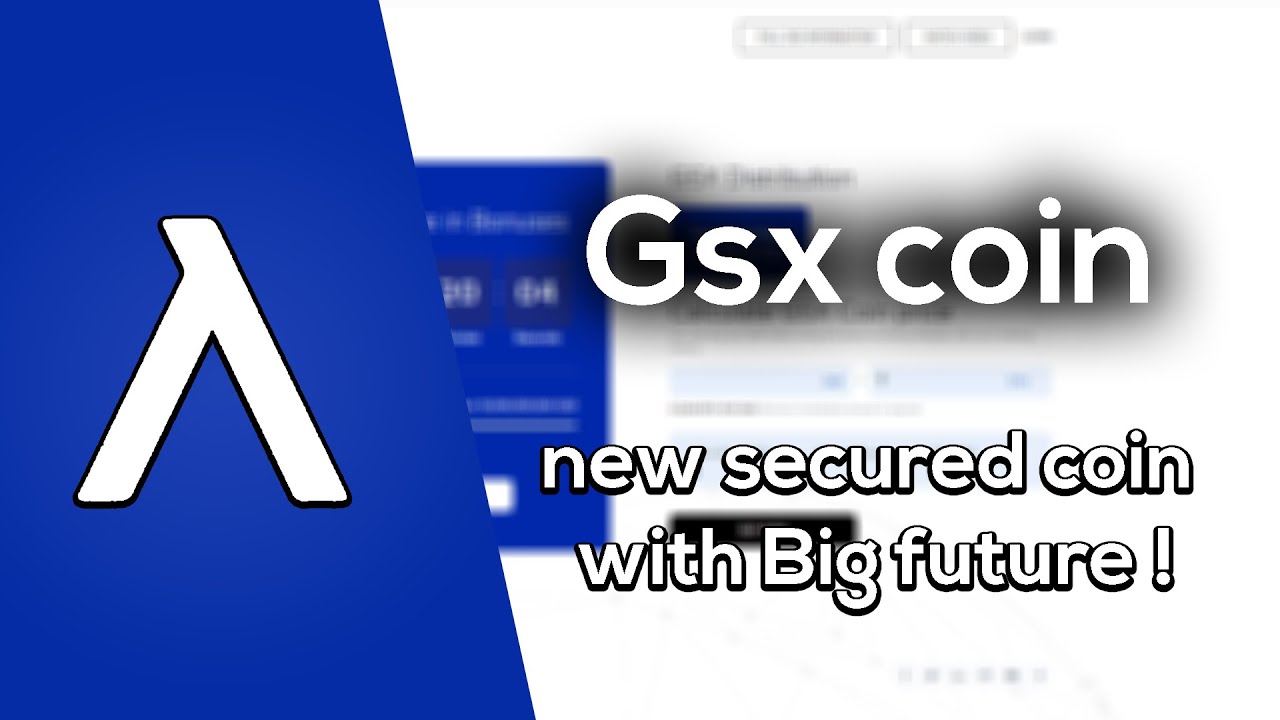 Gsx coin review : best time to invest in blockchain!