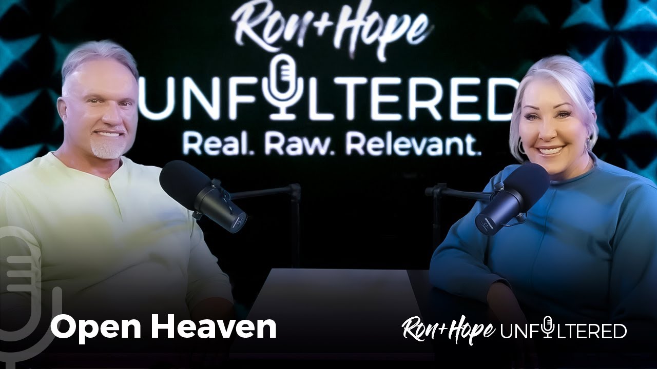 Open Heaven | Ron + Hope: Unfiltered