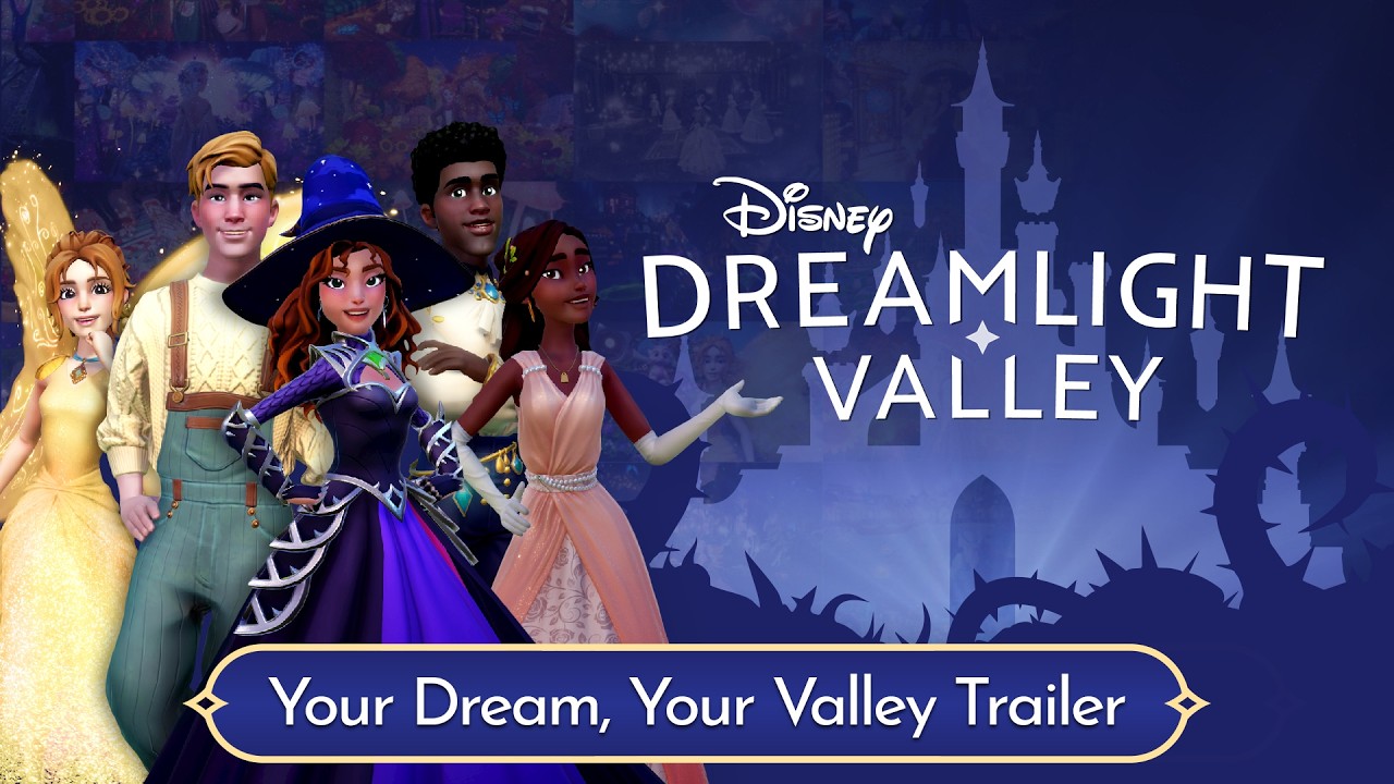 Disney Dreamlight Valley &ndash; Your Dream, Your Valley Trailer