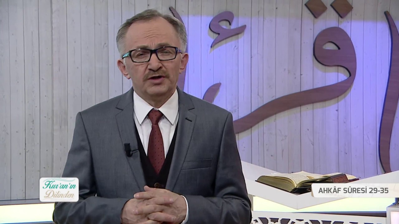 Kur'an'ın Dilinden 397.Bölüm - (Ahkâf Suresi 29-35)