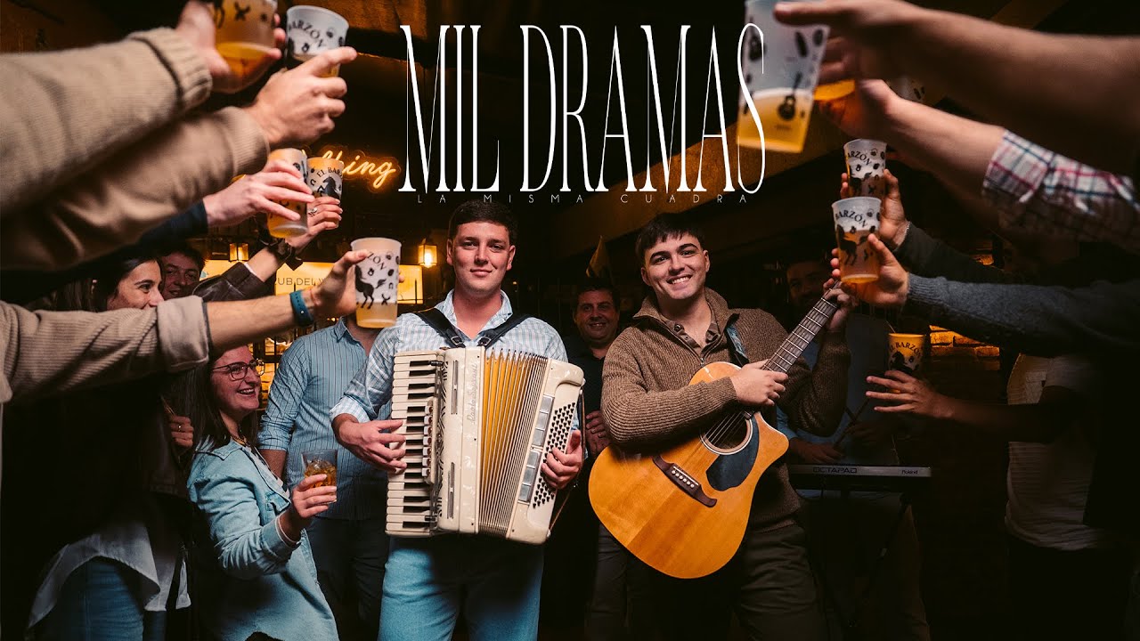 La Misma Cuadra - Mil Dramas