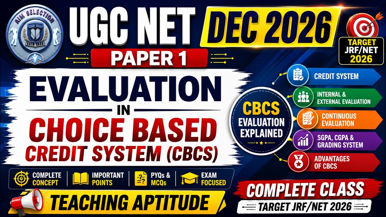 UGC NET DEC 2026 Paper 1 | Evaluation in Choice Based Credit System (CBCS) | Teaching Aptitude