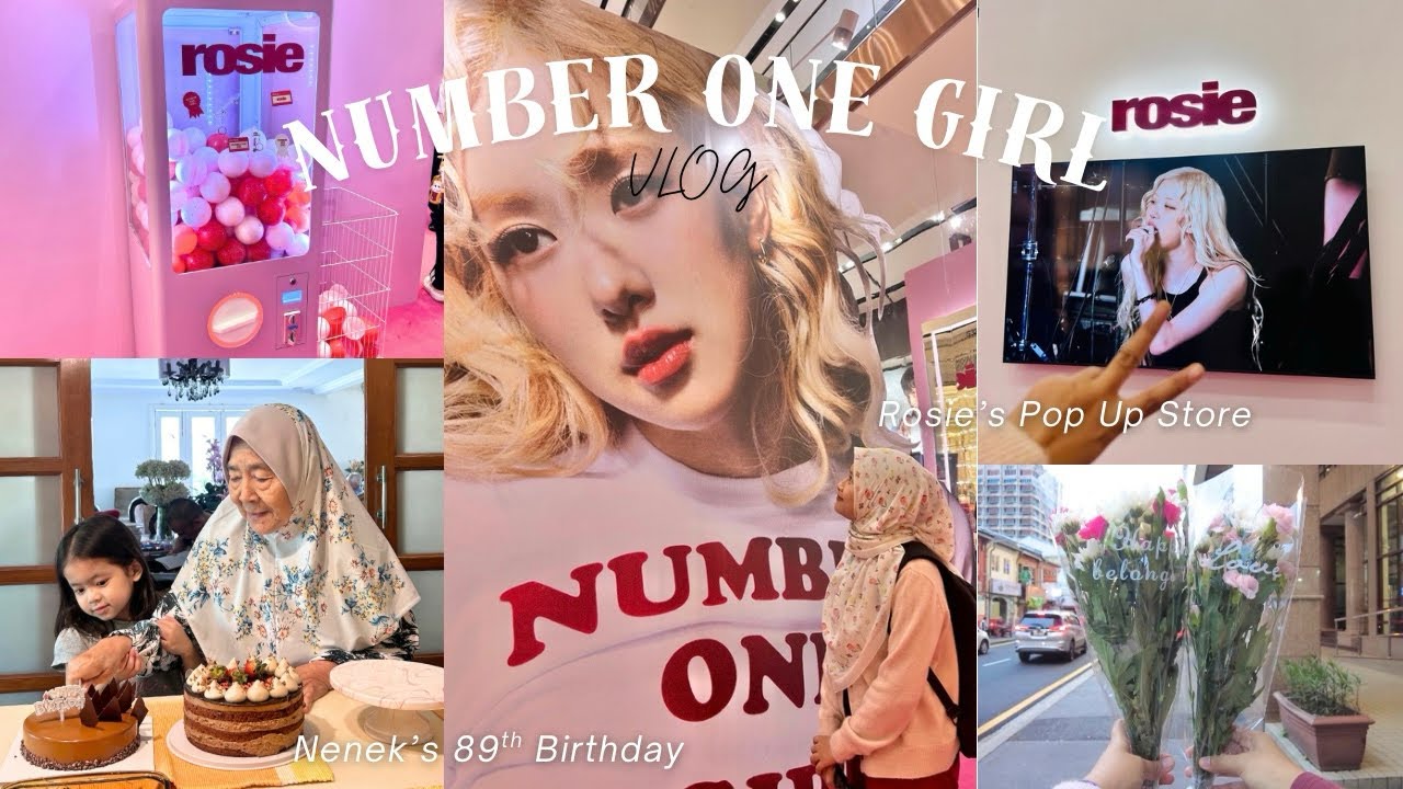rosie pop up store in KL?! | grandma’s 89th birthday 🎂🎉 #numberonegirl VLOG @roses_are_rosie 