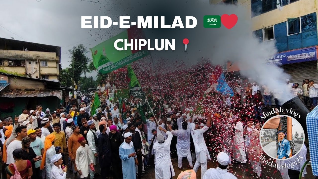 EID-E-MILAD 🇸🇦❤️/ Vlog by @shadabvlogs25 At Chiplun 📍/ with @Irfan_shah_vlogs #eidemilad2025 