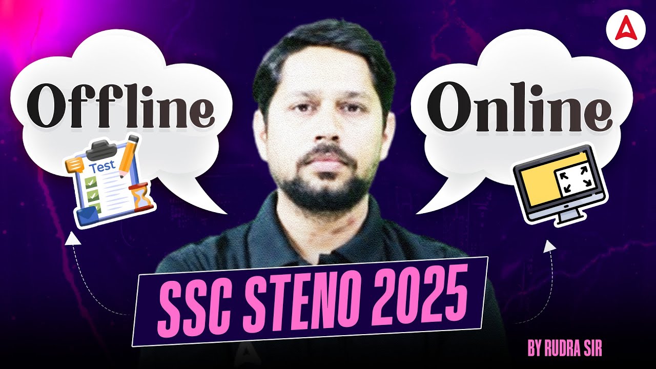 SSC Stenographer 2025 | SSC Stenographer Offline Study or Online Study | By Rudra Sir