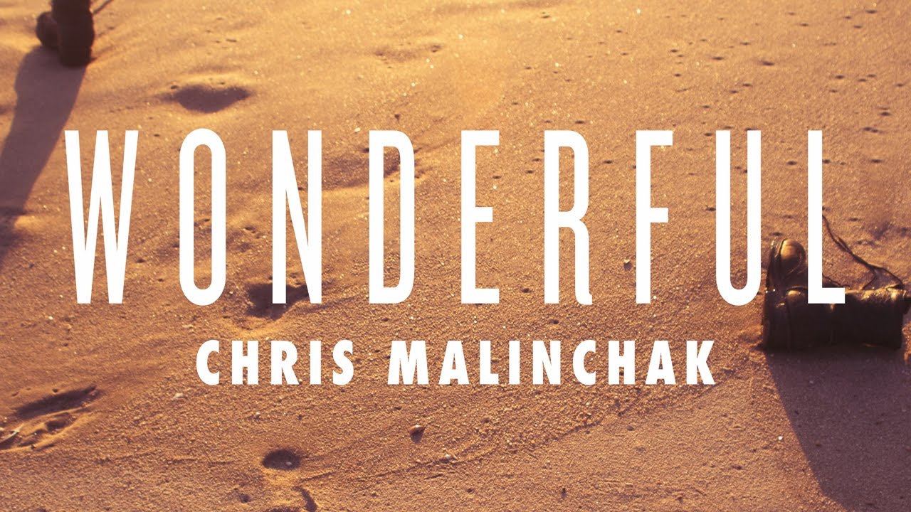 Chris Malinchak - Wonderful (Cover Art)