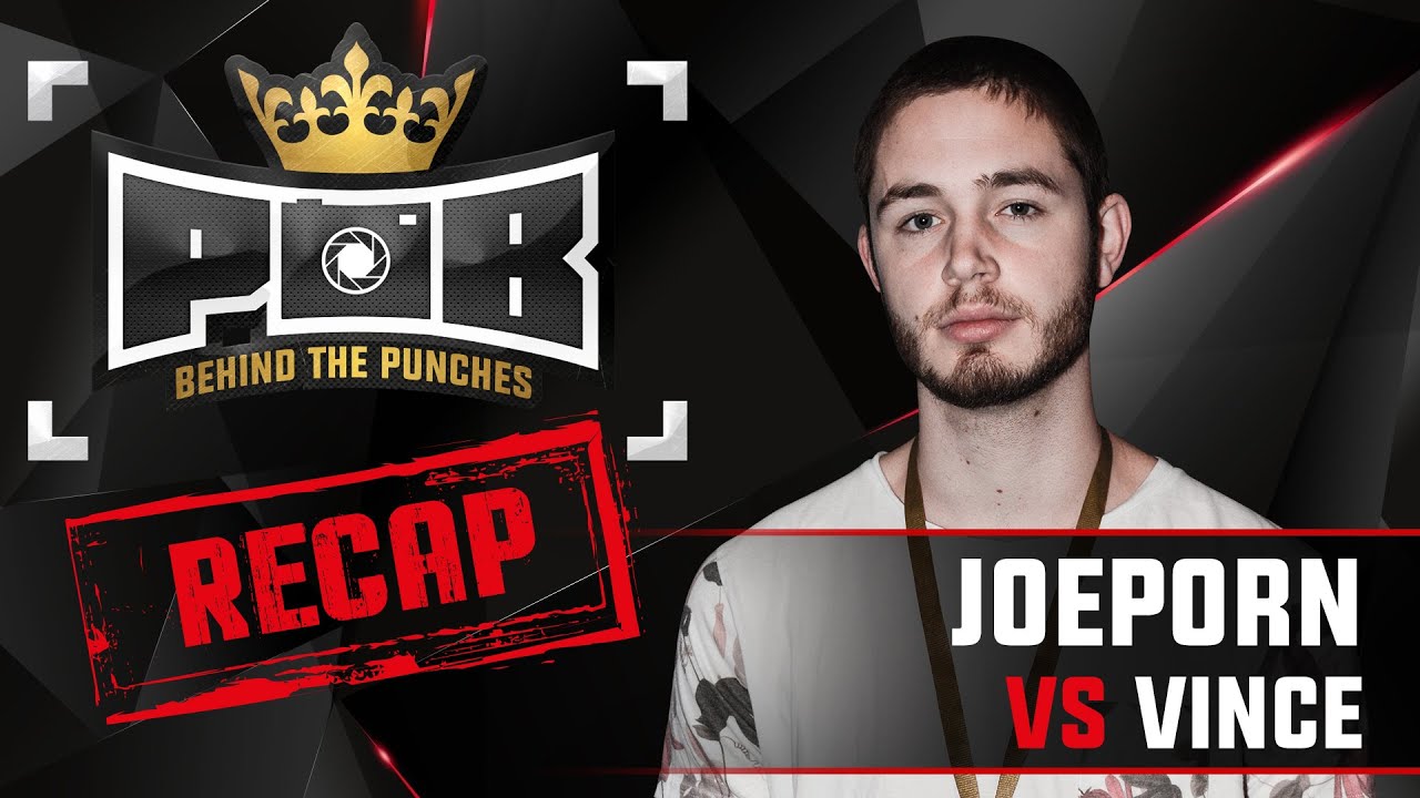 Joeporn Recap vs Vince - Behind The Punches POB LIVE 29 November