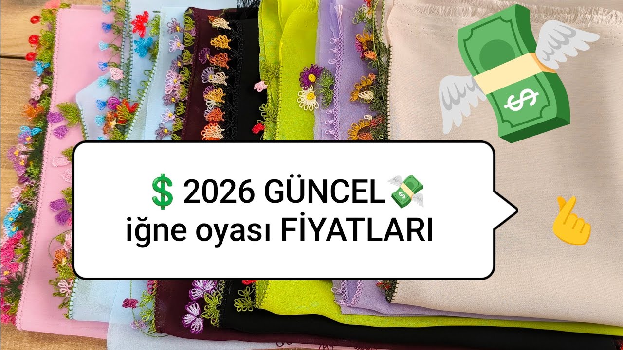 💸EN GÜNCEL 🫰 İĞNE OYASI FİYATLARI 5.💲