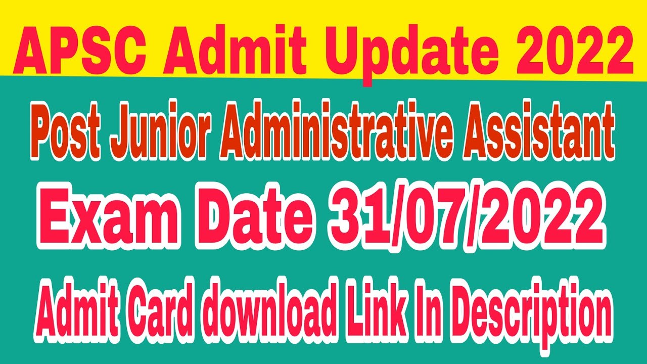 APSC Exam 2022!! Assam Public Service Commission !! Junior Administrative Assistant Exam Date !!