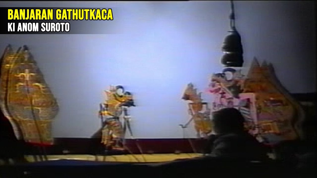 Wayang Kulit Ki Anom Suroto - Lakon Banjaran Gathutkoco