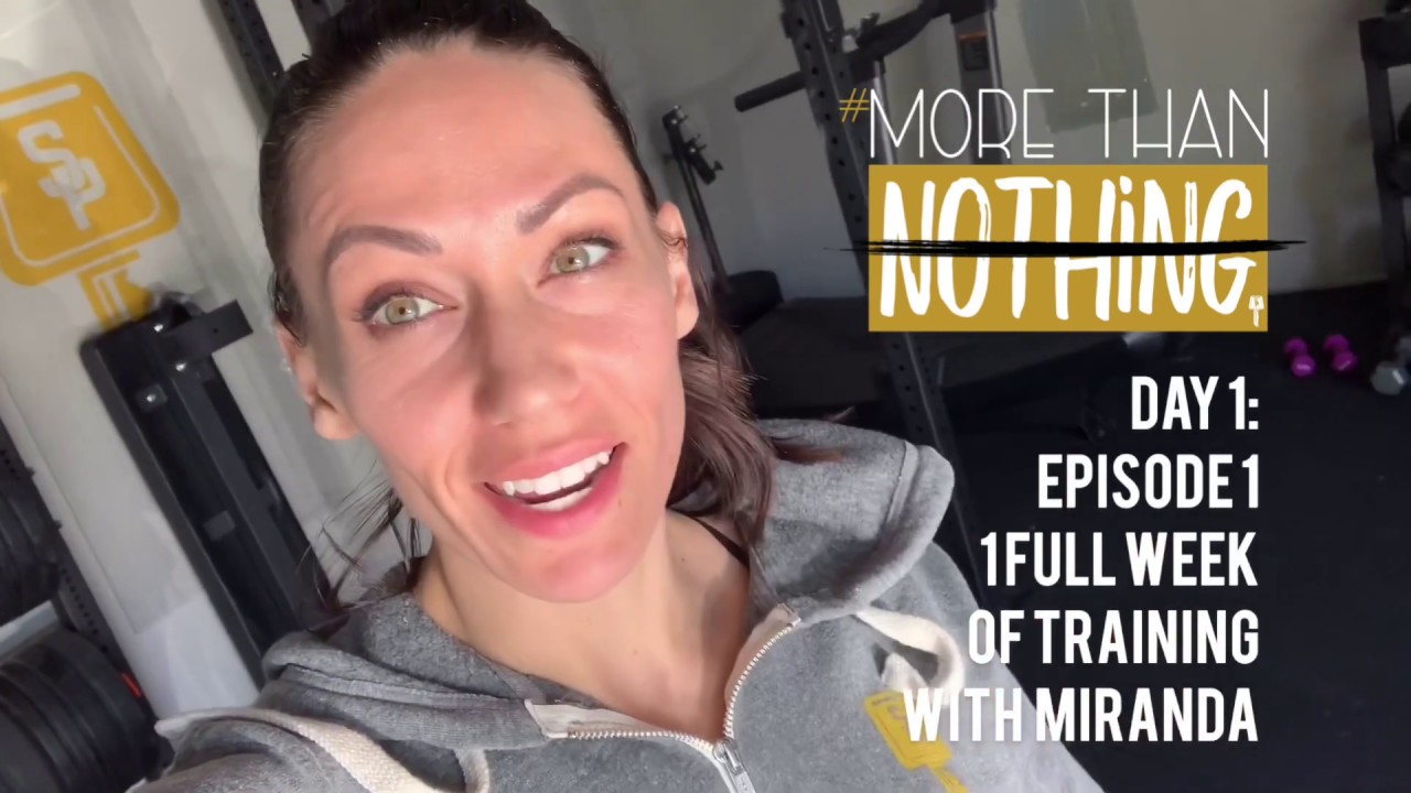 #MORETHANNOTHING: 1 WEEK OF TRAINING: DAY ONE