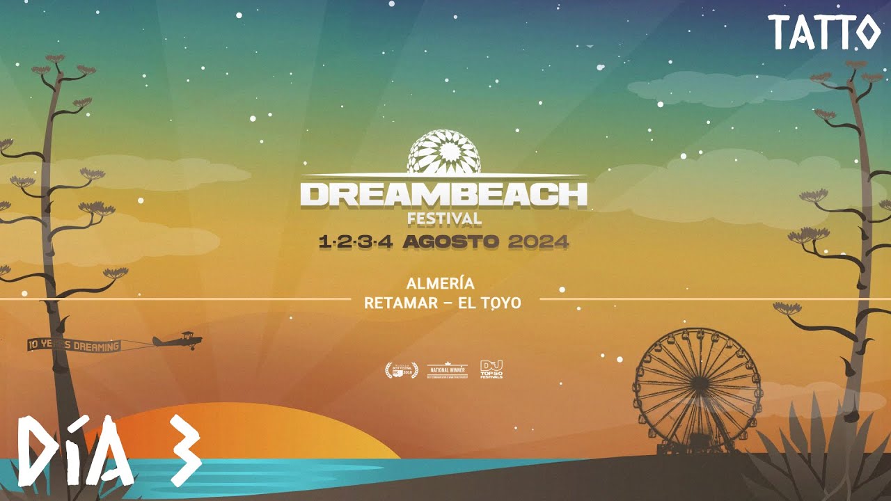 Dreambeach Festival 2024 - Retamar El Toyo Almería - Resumen Día 3
