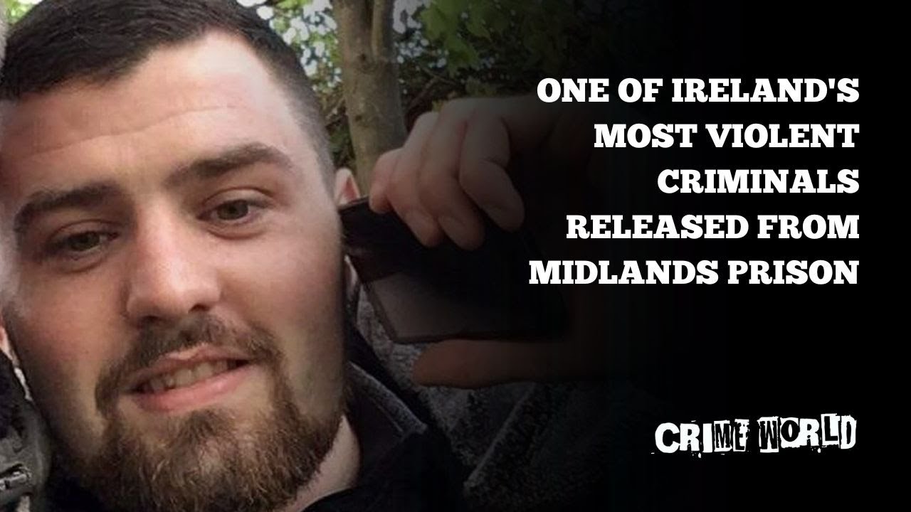 One of Ireland's most violent criminals released from Midlands Prison