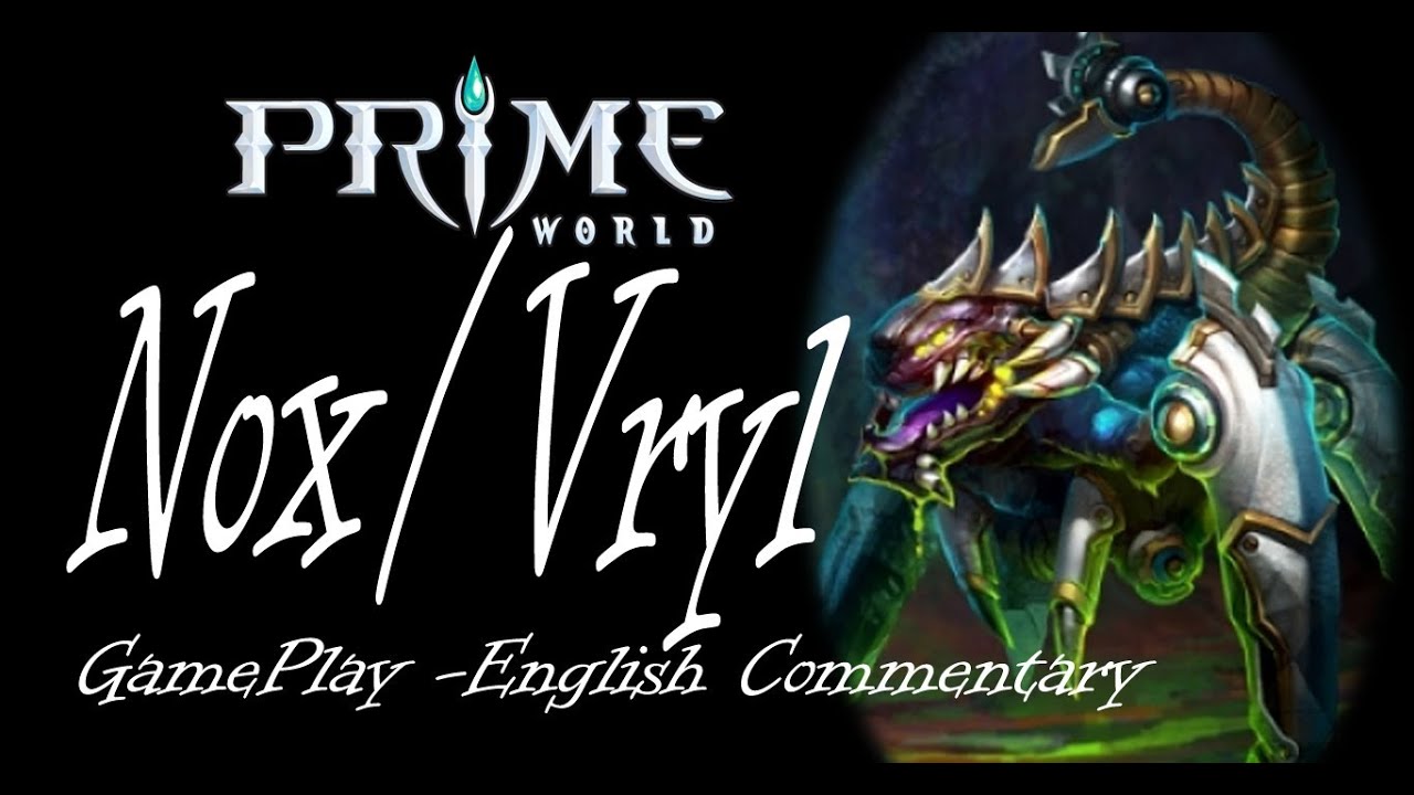Primeworld -  Nox / Vryl Gameplay - English Commentary