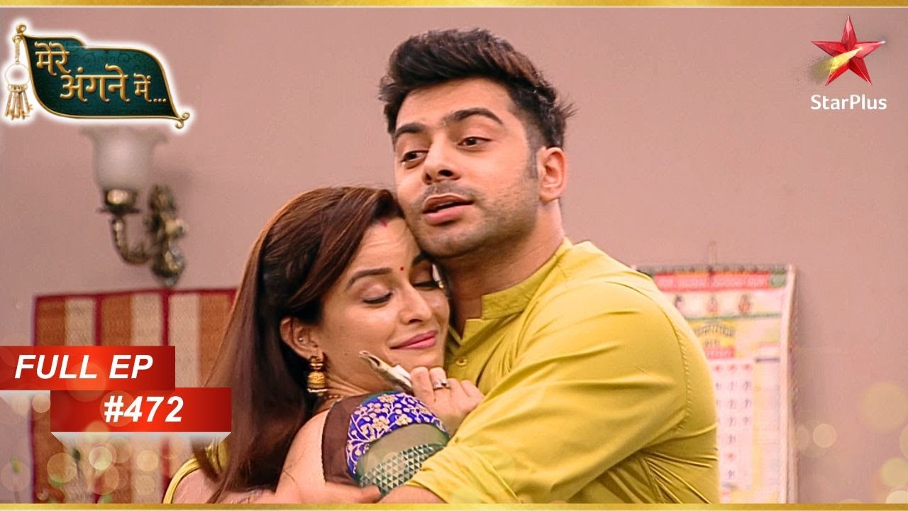 Riya-Shivam ने बनाया cute plan! | Full Episode: 472| Mere angne mein